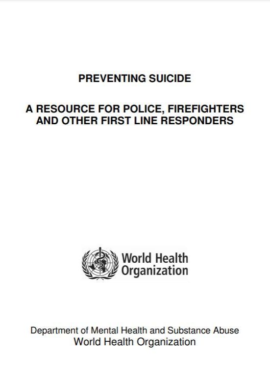 03 Preventing Suicide A Resource For Police Firefighters And Other First Line Responders 03 Preventing Suicide A Resource For Police Firefighters And Other First Line Responders