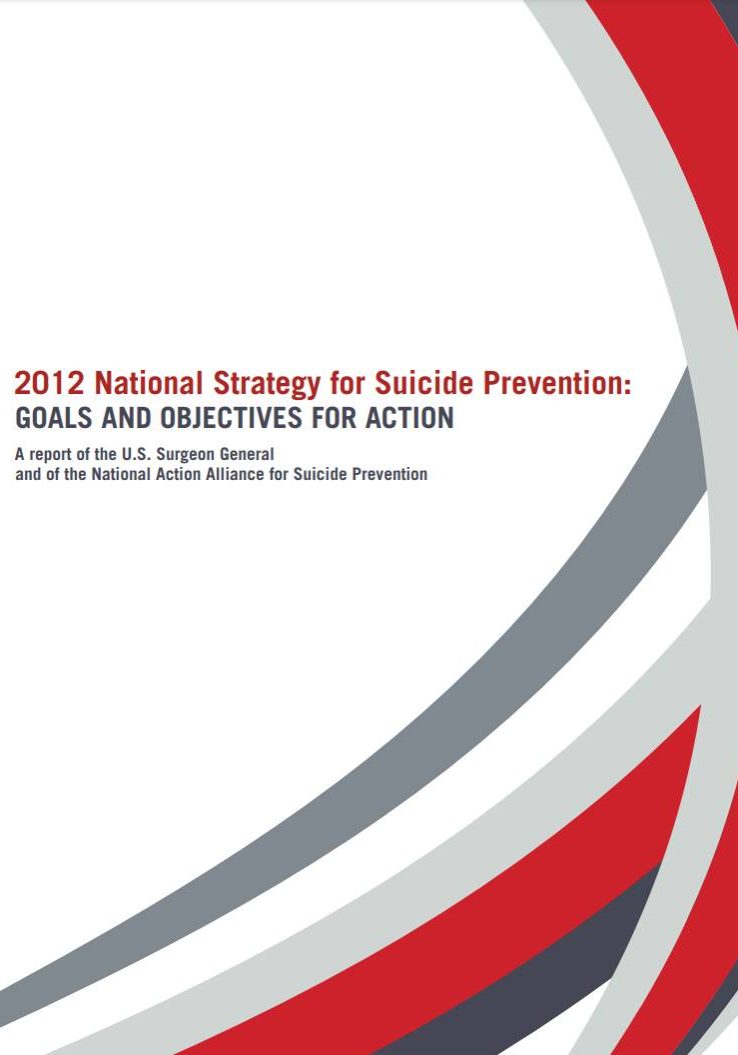 05 2012 National Strategy for Suicide Prevention 05 2012 National Strategy for Suicide Prevention